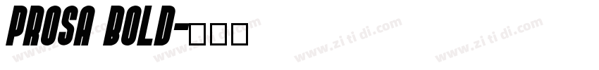 Prosa Bold字体转换
